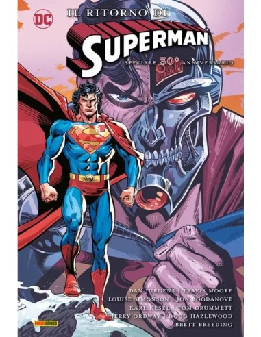 IL RITORNO DI SUPERMAN: SPECIALE 30° ANNIVERSARIO - DC DELUXE