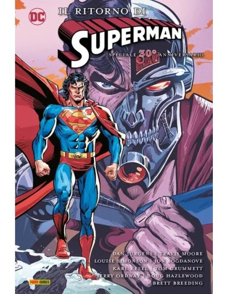 IL RITORNO DI SUPERMAN: SPECIALE 30° ANNIVERSARIO - DC DELUXE