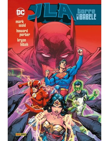 JLA DI MARK WAID VOL. 1 TORRE DI BABELE - DC EVERGREEN