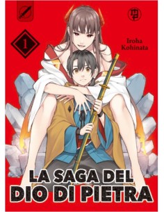 LA SAGA DEL DIO DI PIETRA 1