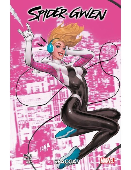 SPIDER-GWEN: SPACCA!