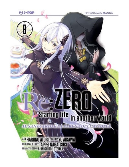 RE ZERO STAGIONE IV IL SANTUARIO E LA STREGA DELL`AVIDITA` VOL. 8