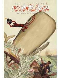 DEADPOOL UCCIDOLOGIA VOL. 2 DEADPOOL UCCIDE I CLASSICI