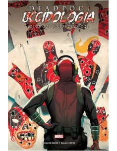 DEADPOOL UCCIDOLOGIA VOL. 3 DEADPOOL UCCIDE DEADPOOL