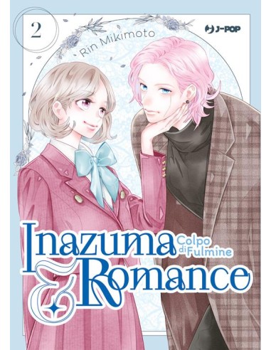 INAZUMA & ROMANCE - COLPO DI FULMINE 2