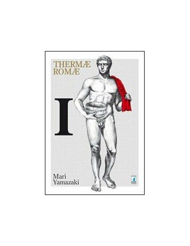 THERMAE ROMAE 1 (di 6) - MUST 10