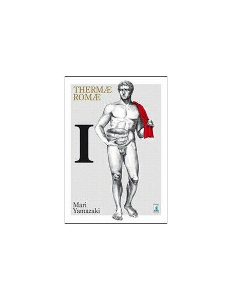 THERMAE ROMAE 1 (di 6) - MUST 10