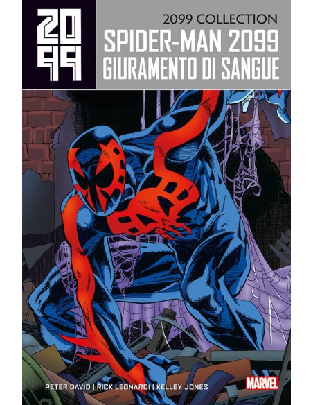 2099 COLLECTION SPIDER-MAN 1 GIURAMENTO DI SANGUE