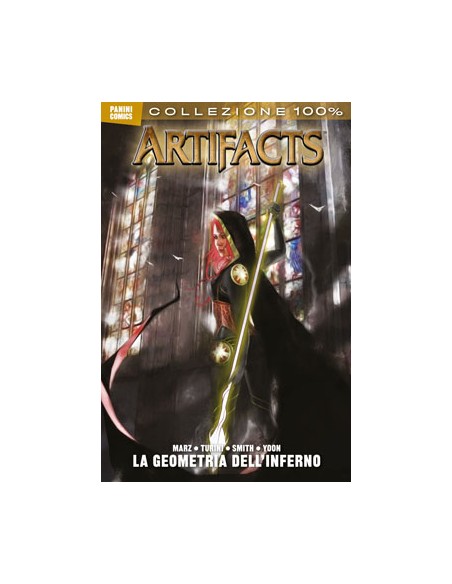 ARTIFACTS ATTO 6 - GEOMETRIA DELL`INFERNO - 100% PANINI COMICS
