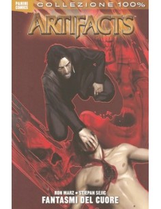 ARTIFACTS ATTO 5 - FANTASMI DEL CUORE - 100% PANINI COMICS