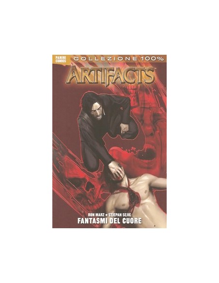 ARTIFACTS ATTO 5 - FANTASMI DEL CUORE - 100% PANINI COMICS
