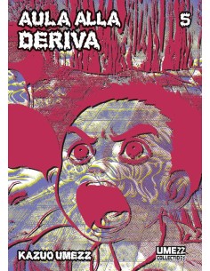 AULA ALLA DERIVA 5 (di 6) - UMEZZ COLLECTION 21