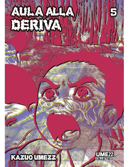 AULA ALLA DERIVA 5 (di 6) - UMEZZ COLLECTION 21