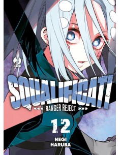 SQUALIFICATI RANGER REJECT 12