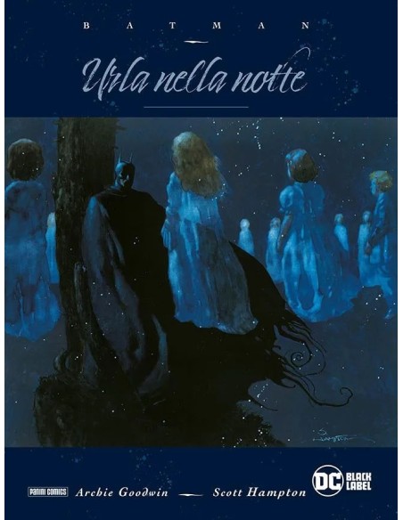 BATMAN: URLA NELLA NOTTE - DC DELUXE