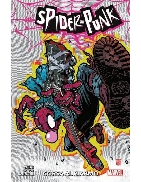 SPIDER-PUNK: CORSA AL RIARMO