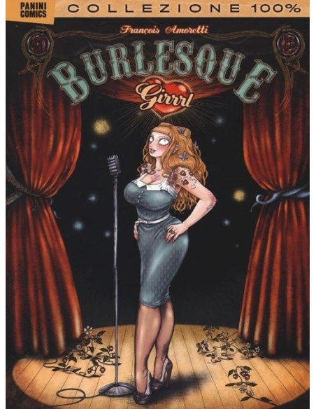 BURLESQUE GIRRRL - 100% PANINI COMICS