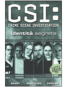 C.S.I. IDENTITA` SEGRETE 1