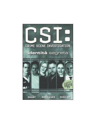 C.S.I. IDENTITA` SEGRETE 1