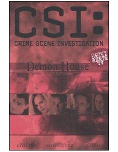 C.S.I.  LAS VEGAS DEMON HOUSE 3