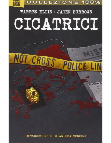 CICATRICI - 100% PANINI COMICS