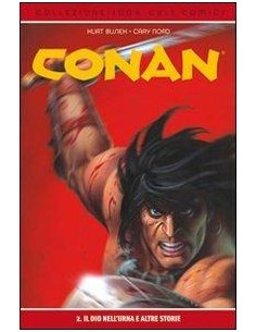 CONAN 2 - 100% CULT COMICS RISTAMPA - IL DIO DELL`URNA E...