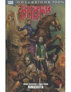 CYBERFORCE - RINASCITA - 100% PANINI COMICS