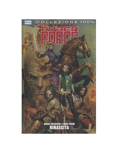 CYBERFORCE - RINASCITA - 100% PANINI COMICS