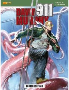 DAVID MURPHY 911 - ECOTERRORISMO 3