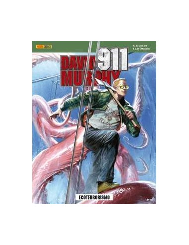 DAVID MURPHY 911 - ECOTERRORISMO 3