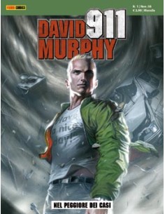 DAVID MURPHY 911 - NEL PEGGIORE DEI CASI 1