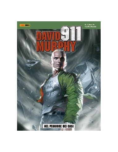 DAVID MURPHY 911 - NEL PEGGIORE DEI CASI 1