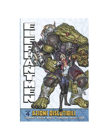 ELEPHANTMEN 4 - AZIONI DISCUTIBILI - 100% PANINI COMICS