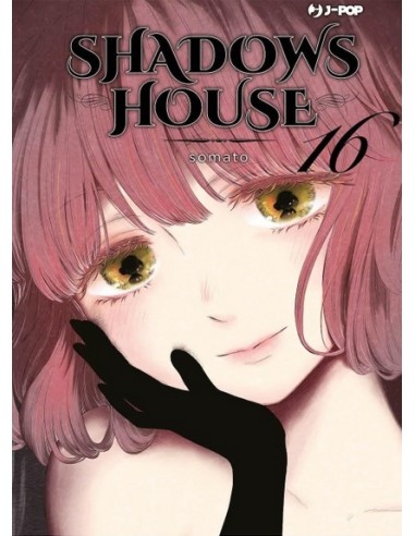 SHADOWS HOUSE 16