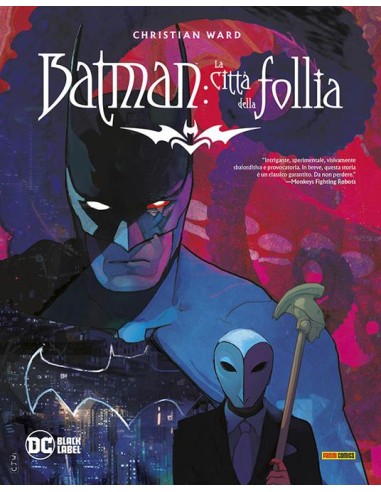 BATMAN: LA CITTA` DELLA FOLLIA - DC BLACK LABEL COMPLETE COLLECTION