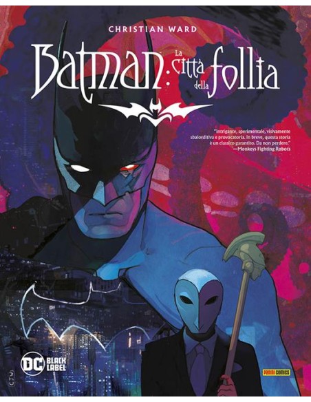 BATMAN: LA CITTA` DELLA FOLLIA - DC BLACK LABEL COMPLETE COLLECTION