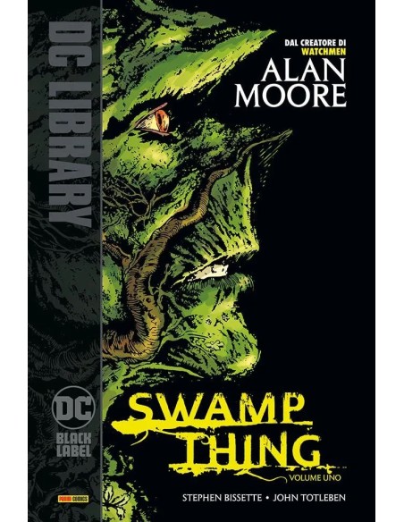SWAMP THING DI ALAN MOORE VOL. 1 - DC BLACK LABEL LIBRARY