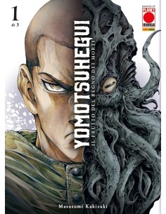 YOMOTSU HEGUI - IL FRUTTO DEL REGNO DEI MORTI 1 (di 3)