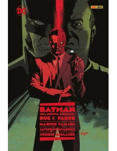 BATMAN - UNA BRUTTA GIORNATA VOL. 2 DUE FACCE