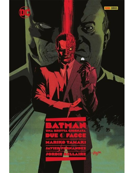 BATMAN - UNA BRUTTA GIORNATA VOL. 2 DUE FACCE