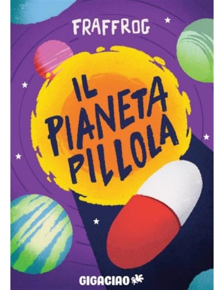 IL PIANETA PILLOLA