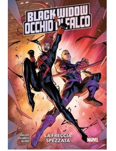 BLACK WIDOW & OCCHIO DI FALCO: LA FRECCIA SPEZZATA -...