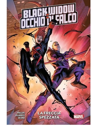BLACK WIDOW & OCCHIO DI FALCO: LA FRECCIA SPEZZATA - MARVEL COLLECTION