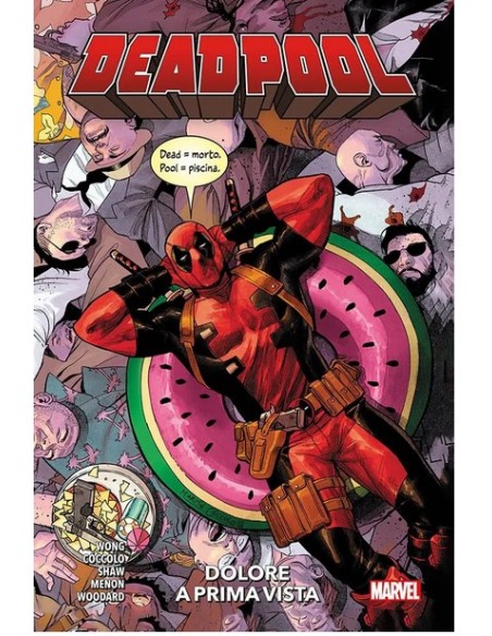 DEADPOOL VOL. 1 DOLORE A PRIMA VISTA - MARVEL COLLECTION