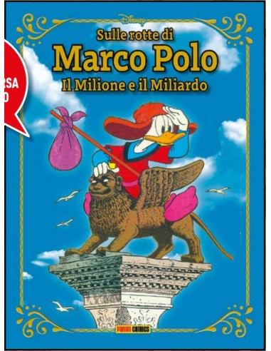 SULLE ROTTE DI MARCO POLO IL MILIONE E IL MILIARDO
