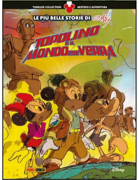 LE PIU` BELLE STORIE DI CASTY 7 TOPOLINO E IL MONDO CHE VERRA` - THRILLER COLLECTION 7