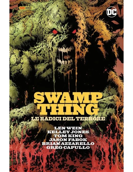 SWAMP THING: LE RADICI DEL TERRORE - DC EVERGREEN