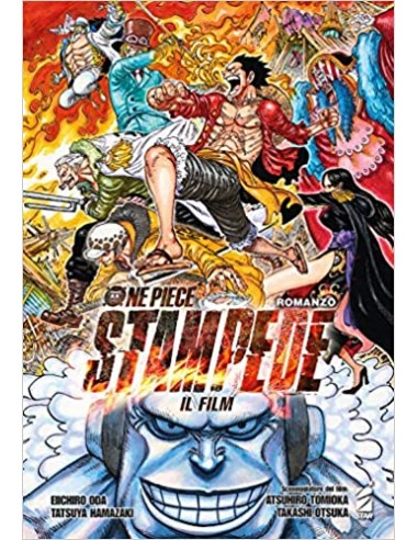 ONE PIECE IL FILM: STAMPEDE - ROMANZO