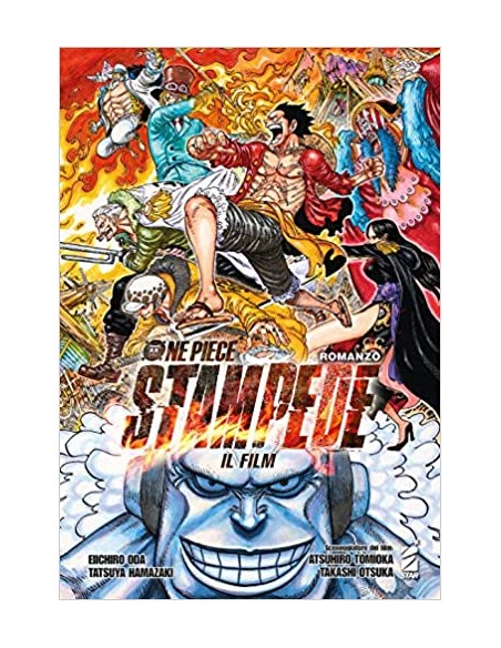 ONE PIECE IL FILM: STAMPEDE - ROMANZO