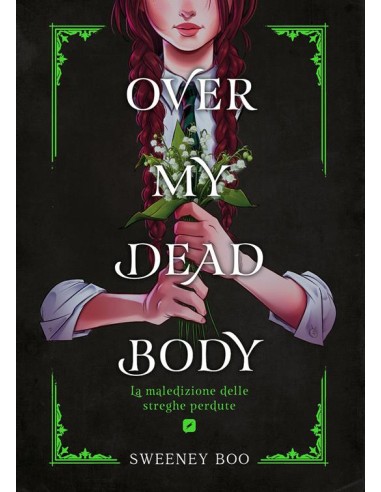 OVER MY DEAD BODY